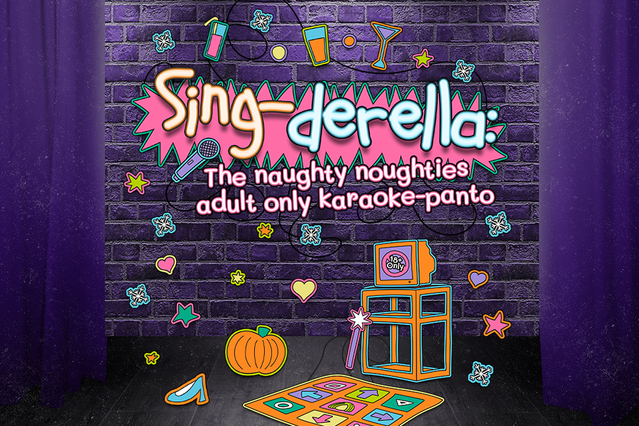 A cartoonish illustration of a purple stage with an old TV on stage and a twister game on the floor. Scattered on top are small illustrations of snowflakes, cocktails, stars, heels and a pumpkin. Text above reads: "Sing-derella: The naughty noughties adult only karaoke-panto"